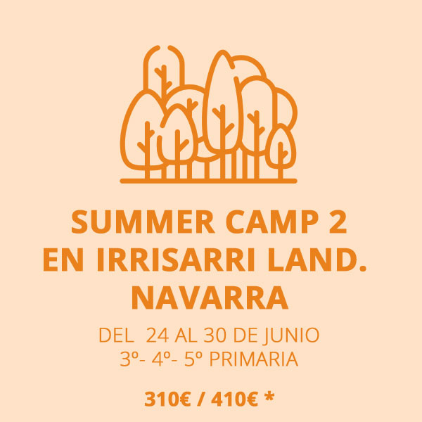 Summer Camp 2 IrriSarri Land Navarra Summer Camp 2 IrriSarri Land Navarra